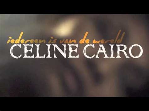 celine cairo iedereen is van de wereld|Celine Cairo – Iedereen Is Van De Wereld (2015, CD) .